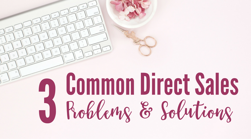 3 Common Direct Sales Business Problems with Timely Solutions
